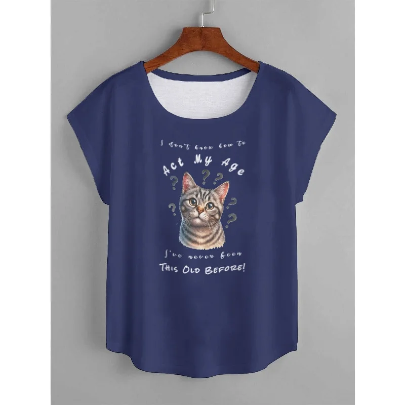 I Don't Know How to Act My Age Women's Tabby Cat T-shirt Terry Blend Velvet Blend Canvas Blend I Don't Know How to Act My Age Women's Tabby Cat T-shirt Terry Blend Velvet Blend Canvas Blend