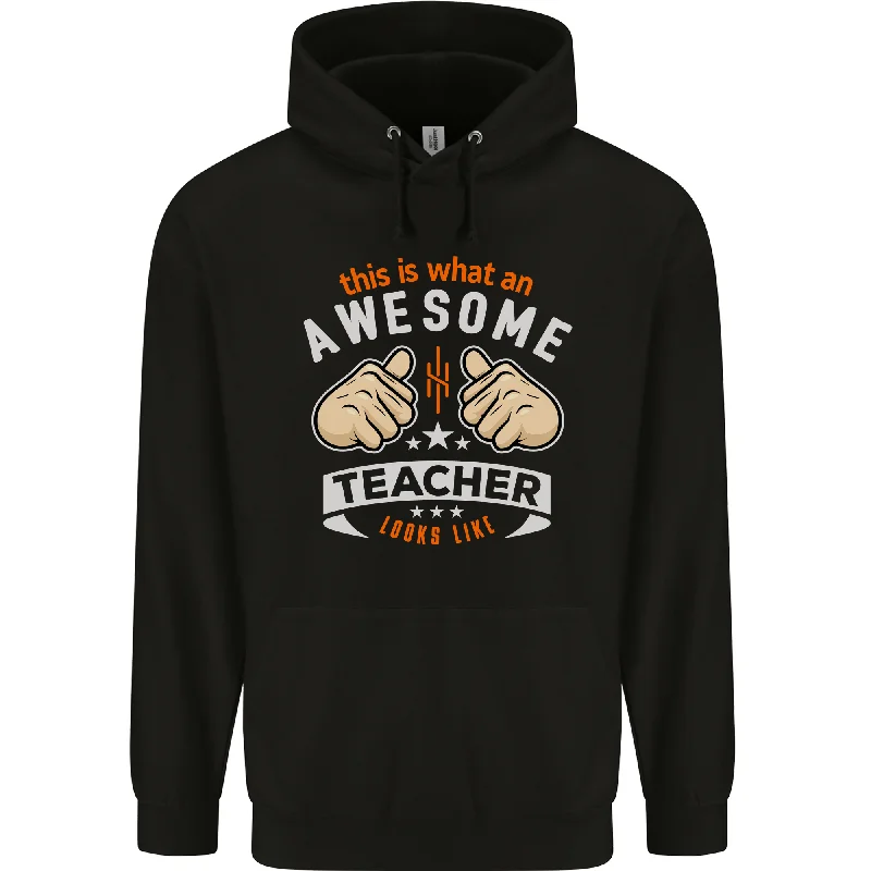Awesome Teacher Looks Like Teaching Funny Mens 80% Cotton Hoodie Hoodie with Oversized Fit Loose Comfortable