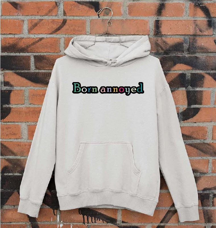 Born Annoyed Unisex Hoodie for Men/Women Hoodie with Zipper Versatile Modern